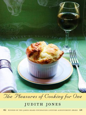 cover image of The Pleasures of Cooking for One
